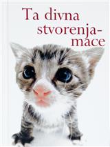 Ta divna stvorenja ‒ mace